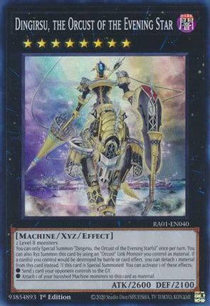 Dingirsu, the Orcust of the Evening Star (Super Rare) [RA01-EN040] 1st Edition