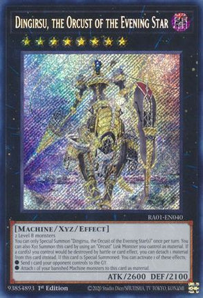 Dingirsu, the Orcust of the Evening Star (Secret Rare)  [RA01-EN040] 1st Edition