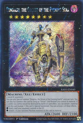 Dingirsu, the Orcust of the Evening Star (Platinum Secret Rare)  [RA01-EN040] 1st Edition