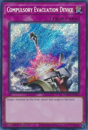 Compulsory Evacuation Device (Secret Rare)  [RA01-EN069] 1st Edition