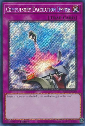 Compulsory Evacuation Device (Platinum Secret Rare)  [RA01-EN069] 1st Edition