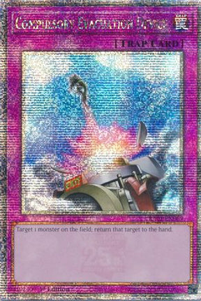 Compulsory Evacuation Device (Quarter Century Secret Rare)  [RA01-EN069] 1st Edition