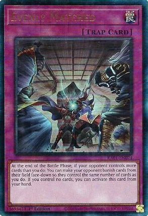 Evenly Matched (PUR) (Prismatic Ultimate Rare) [RA01-EN074] 1st Edition