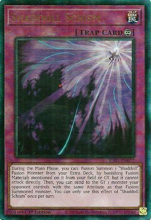 Shaddoll Schism (PUR) (Prismatic Ultimate Rare) [RA01-EN077] 1st Edition