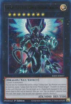 Galaxy-Eyes Full Armor Photon Dragon (UR) (Ultra Rare) [RA01-EN037] 1st Edition