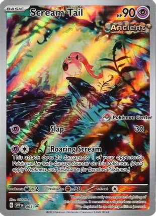 Scream Tail - 065 (Pokemon Center Exclusive) - 65/null [SV: Scarlet & Violet Promo Cards] Holofoil