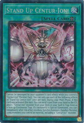 Stand Up Centur-Ion! (CR) (Collector's Rare) [VASM-EN020] 1st Edition