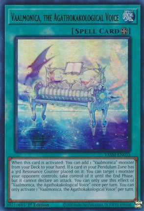 Vaalmonica, the Agathokakological Voice (Ultra Rare) [VASM-EN035] 1st Edition