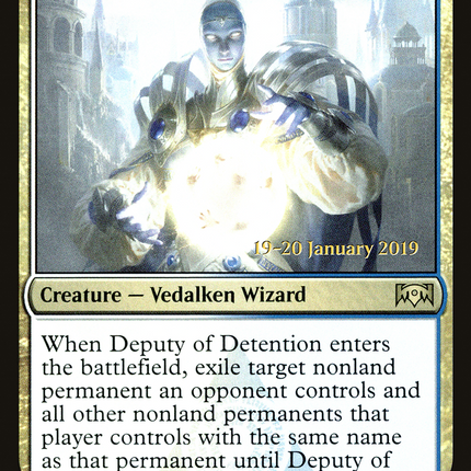 Deputy of Detention [Ravnica Allegiance Promos] Prerelease Foil
