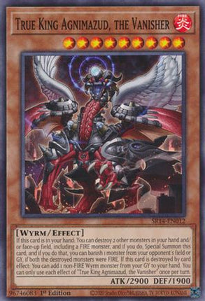 True King Agnimazud, the Vanisher [SR14-EN012] Common / Short Print 1st Edition