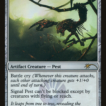 Signal Pest [DCI Promos] Foil
