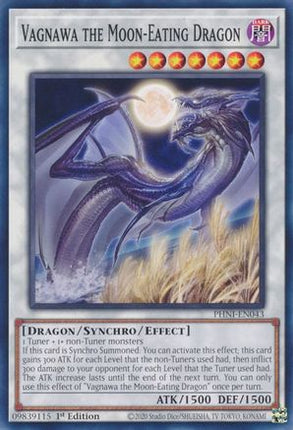 Vagnawa the Moon-Eating Dragon (Common / Short Print) [PHNI-EN043] 1st Edition