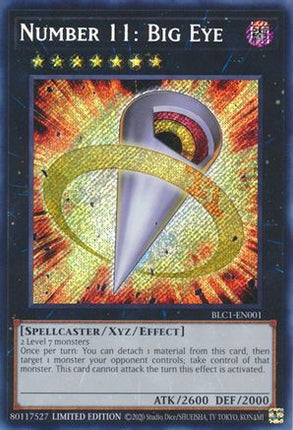 Number 11: Big Eye (Secret Rare) [BLC1-EN001] Limited