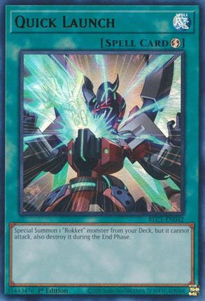 Quick Launch (Ultra Rare) [BLC1-EN042] 1st Edition