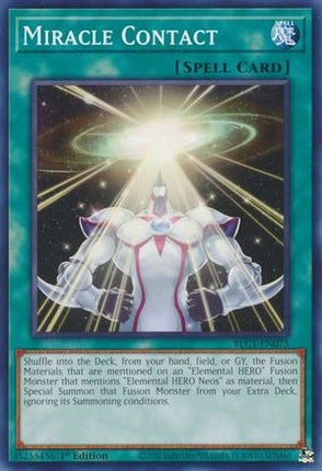 Miracle Contact (Common / Short Print) [BLC1-EN075] 1st Edition