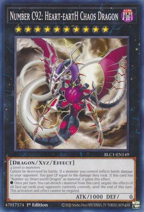 Number C92: Heart-eartH Chaos Dragon (Common / Short Print) [BLC1-EN149] 1st Edition