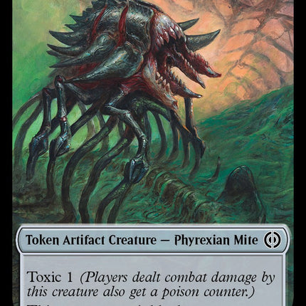 Phyrexian Mite (012) // Phyrexian Beast Double-Sided Token [Phyrexia: All Will Be One Tokens]