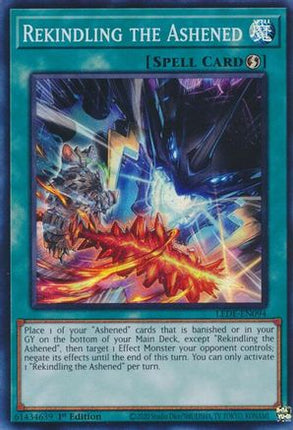 Rekindling the Ashened (Super Rare) [LEDE-EN094] 1st Edition