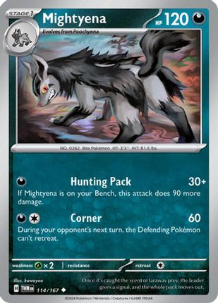 Mightyena - 114/null [SV06: Twilight Masquerade]