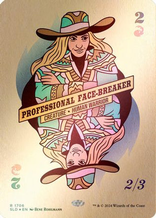 Professional Face-Breaker (Rainbow Foil) [Secret Lair Drop Series] Foil
