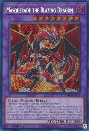 Masquerade the Blazing Dragon (Secret Rare)  [RA02-EN022] 1st Edition