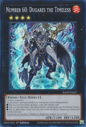 Number 60: Dugares the Timeless (Super Rare) [RA02-EN037] 1st Edition