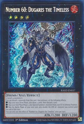 Number 60: Dugares the Timeless  [RA02-EN037] Secret Rare 1st Edition