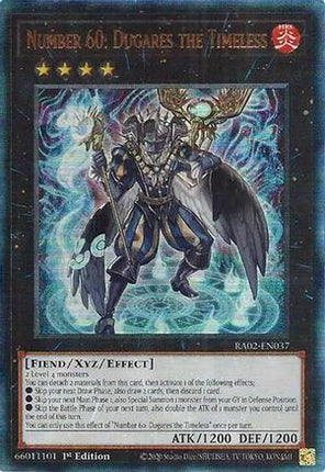 Number 60: Dugares the Timeless (PUR) (Prismatic Ultimate Rare) [RA02-EN037] 1st Edition