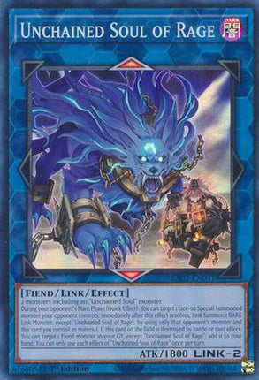 Unchained Soul of Rage (Super Rare) [RA02-EN041] 1st Edition