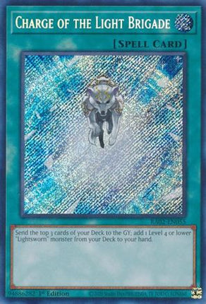 Charge of the Light Brigade  [RA02-EN055] Secret Rare 1st Edition