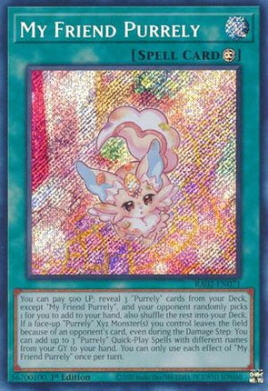 My Friend Purrely (Secret Rare)  [RA02-EN071] 1st Edition