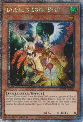 Droll & Lock Bird (Quarter Century Secret Rare)  [RA02-EN006] 1st Edition