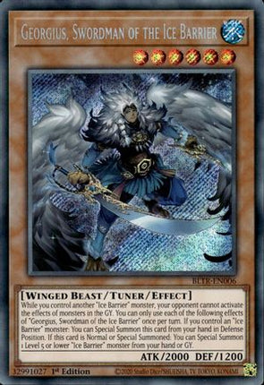 Georgius, Swordman of the Ice Barrier [BLTR-EN006] Secret Rare 1st Edition