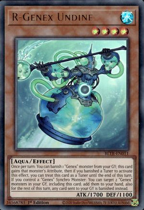 R-Genex Undine (Ultra Rare) [BLTR-EN011] 1st Edition