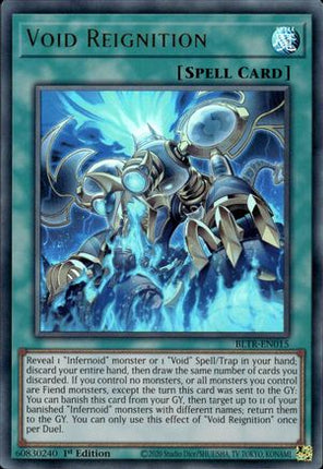 Void Reignition [BLTR-EN015] Ultra Rare 1st Edition