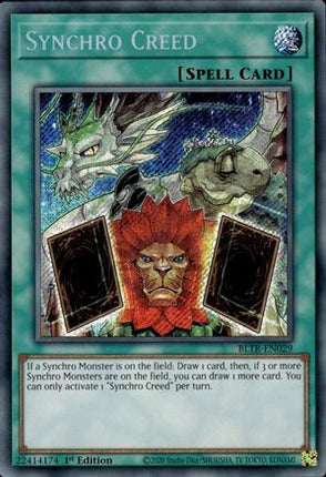 Synchro Creed (Secret Rare) [BLTR-EN029] 1st Edition