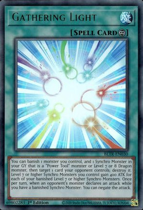 Gathering Light [BLTR-EN030] Ultra Rare 1st Edition
