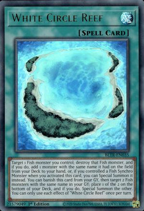 White Circle Reef [BLTR-EN035] Ultra Rare 1st Edition