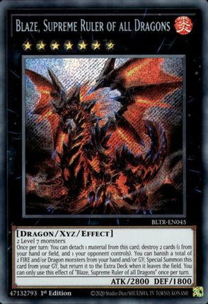 Blaze, Supreme Ruler of all Dragons (Secret Rare) [BLTR-EN045] 1st Edition