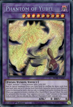Phantom of Yubel [BLTR-EN047] Secret Rare 1st Edition