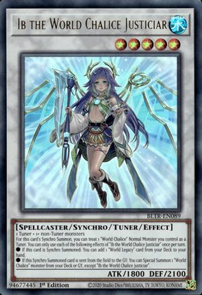 Ib the World Chalice Justiciar (Ultra Rare) [BLTR-EN089] 1st Edition