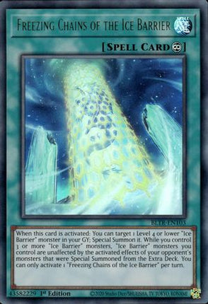 Freezing Chains of the Ice Barrier (Ultra Rare) [BLTR-EN103] 1st Edition
