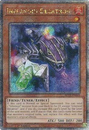 Infernoid Decatron (Quarter Century Secret Rare)  [BLTR-EN069] 1st Edition
