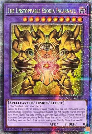 The Unstoppable Exodia Incarnate  [INFO-EN033] Quarter Century Secret Rare 1st Edition