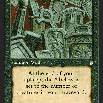 Wall of Tombstones [Legends]