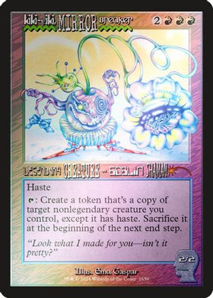 Kiki-Jiki, Mirror Breaker (Rainbow Foil) [Secret Lair Drop Series] Foil