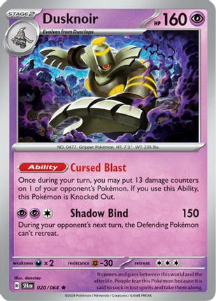 Dusknoir - 020/064 [SV: Shrouded Fable] Reverse Holofoil
