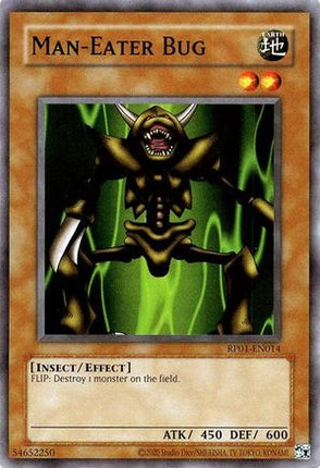 Man-Eater Bug (Common / Short Print) [RP01-EN014] Unlimited