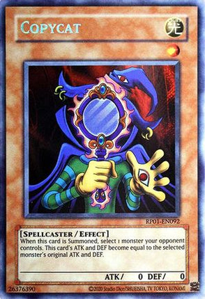 Copycat (Secret Rare) [RP01-EN092] Unlimited
