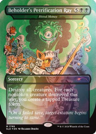 Beholder's Petrification Ray - Blood Money (Rainbow Foil) [Secret Lair Drop Series] Foil